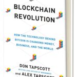 Blockchain Revolution By Don And Alex Tapscott, Reviewed Blockchain Revolution By Don And Alex Tapscott, Reviewed