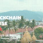 Learn More About Blockchain On Asian Cruise, Jan 15-19, 2018, Singapore, Malaysia, Thailand Learn More About Blockchain On Asian Cruise, Jan 15-19, 2018, Singapore, Malaysia, Thailand