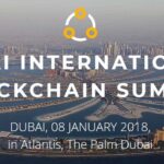 Leading Blockchain And Crypoto Experts To Attend Blockchain Summit In Dubai, 08 January, 2018 Leading Blockchain And Crypoto Experts To Attend Blockchain Summit In Dubai, 08 January, 2018