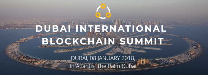 Leading Blockchain And Crypoto Experts To Attend Blockchain Summit In Dubai, 08 January, 2018