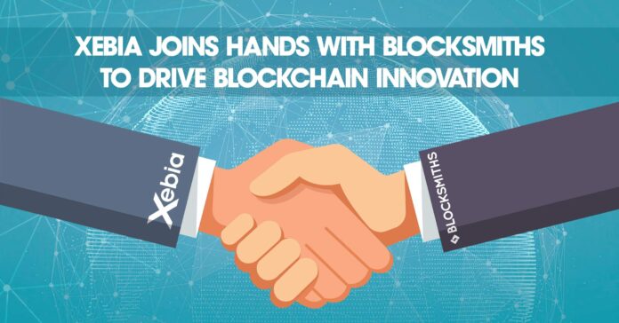 Xebia Joins Hands With Blocksmiths To Drive Blockchain Innovation