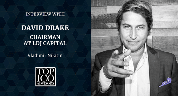 Ccn Interviews: David Drake – Founder And Chairman At Ldj Capital