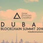 Dubai Blockchain Summit 2018: 28th & 29th March Dubai Blockchain Summit 2018: 28th & 29th March