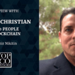 CCN Interviews: Nathan Christian – Ranked Top 10 People Of Blockchain Ccn Interviews: Nathan Christian – Ranked Top 10 People Of Blockchain