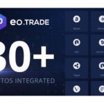 EO.Trade Promised 20 Cryptos In Its Ecosystem But Has Already Integrated 30 Within The First Month Of Pre-sale Eo.trade Promised 20 Cryptos In Its Ecosystem But Has Already Integrated 30 Within The First Month Of Pre-sale