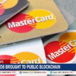 Credit Cards Brought To Public Blockchain By Mastercard Patent Credit Cards Brought To Public Blockchain By Mastercard Patent