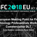 Blockchain For Finance Conference -Dublin, October 2-4 Blockchain For Finance Conference -dublin, October 2-4