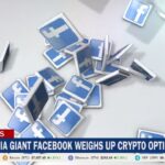 Social Media Giant, Facebook, Weighs Up Crypto Options Social Media Giant, Facebook, Weighs Up Crypto Options