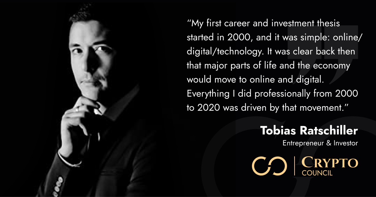 “My First Career And Investment Thesis Started In 2000, And It Was Simple: Online/digital/technology. It Was Clear Back Then That Major Parts Of Life And The Economy Would Move To Online And Digital. Everything I Did Professionally From 2000 To 2020 Was Driven By That Movement.” – Tobias Ratschiller