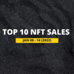Most Expensive NFTs This Week: Jan 08 – Jan 14 Most Expensive Nfts This Week: Jan 08 – Jan 14