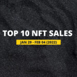 Most Expensive NFTs This Week: January 29 – February 04 Most Expensive Nfts This Week: January 29 – February 04