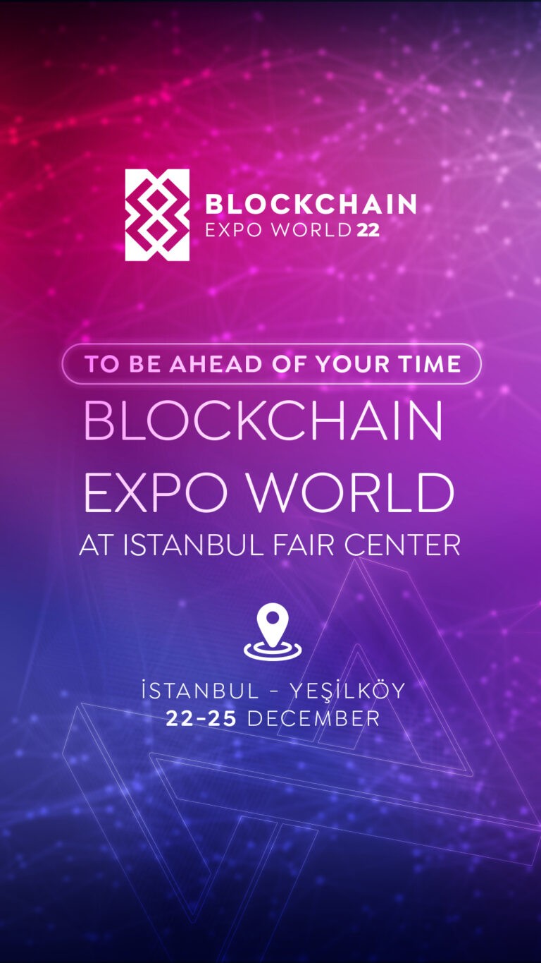 Blockchain Expo World 2022 – Istanbul