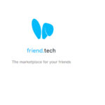 Friendtech The Decentralized Social Media App For Web3