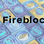Fireblocks Platform Expands Granting Institutional Access To Tezos