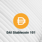 Understanding Dai The Stablecoin Cryptocurrency On The Dai Blockchain Project 2