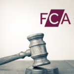 FCA Fines Investment Firm $7.8 Million For Anti Money Laundering Failures