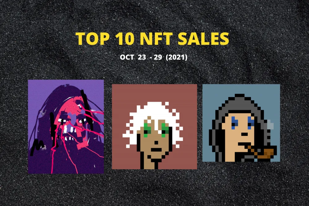 Most Expensive Nfts This Week 23 29 October Cryptocoin News